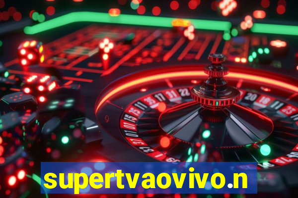 supertvaovivo.net