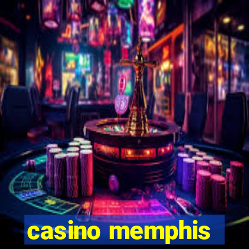 casino memphis