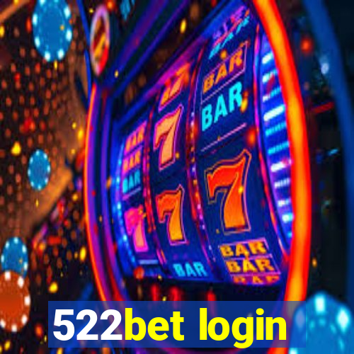 522bet login