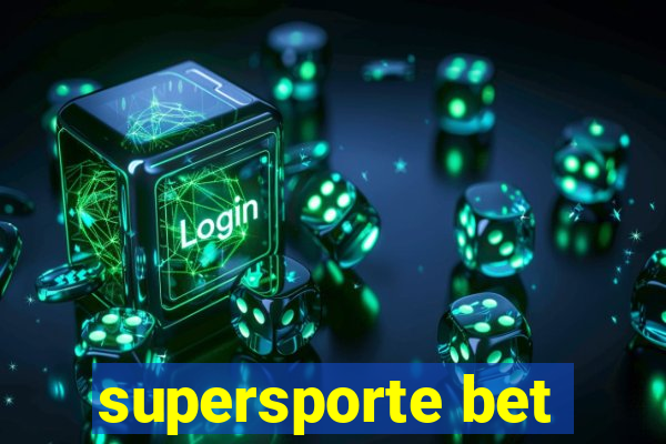 supersporte bet