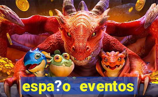 espa?o eventos porto alegre