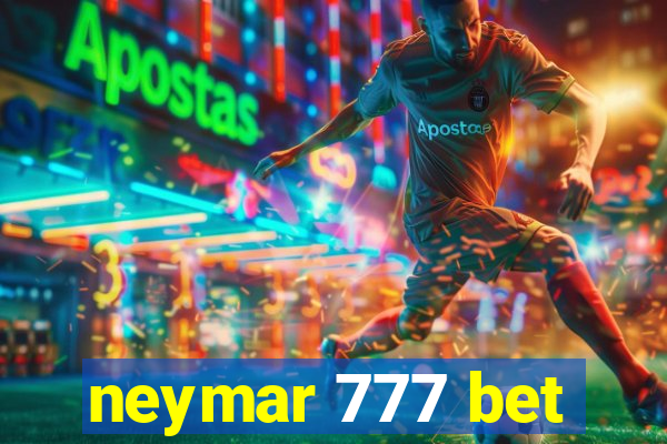 neymar 777 bet