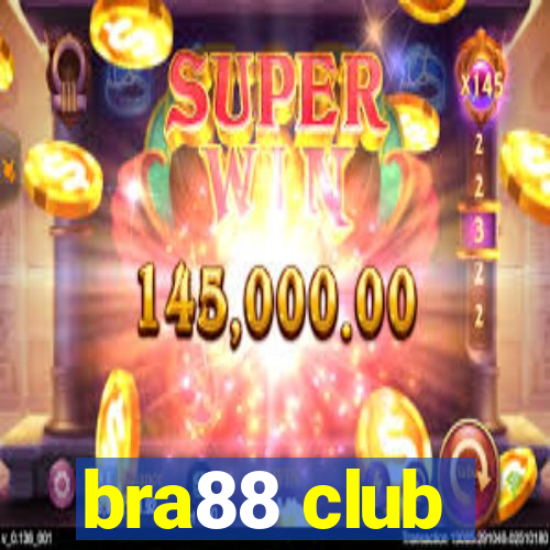 bra88 club