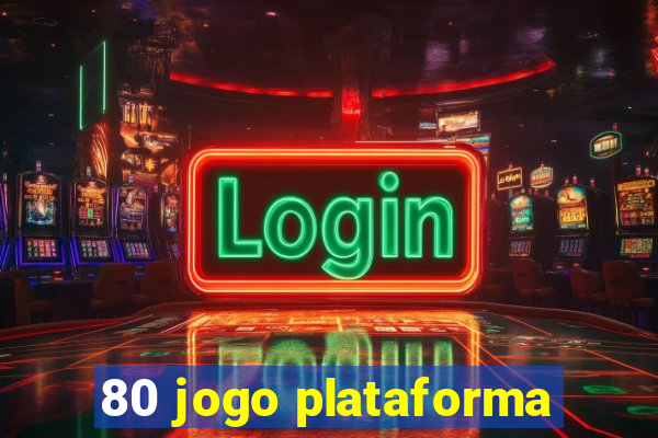 80 jogo plataforma