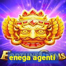 enega agenti