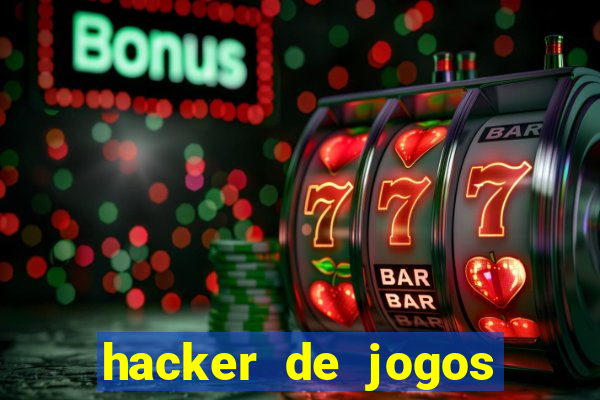 hacker de jogos dinheiro infinito