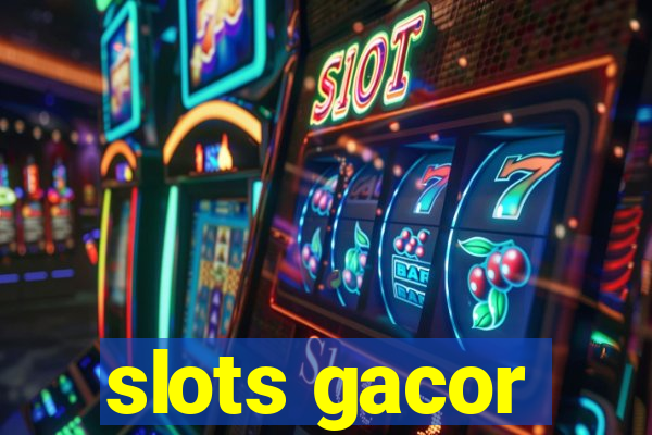 slots gacor