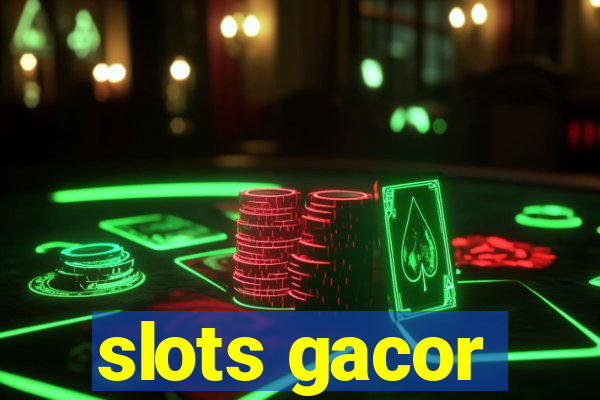 slots gacor