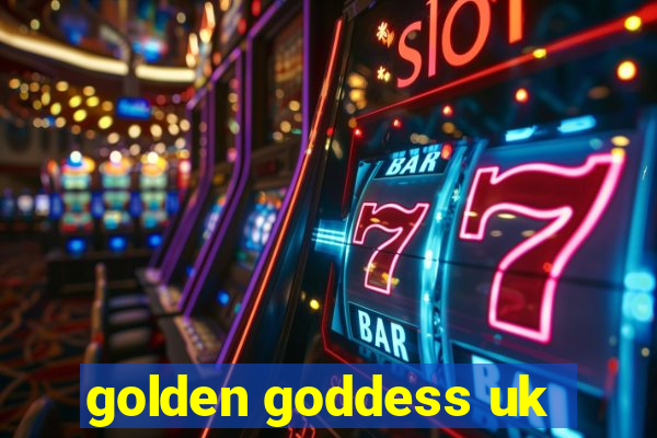 golden goddess uk