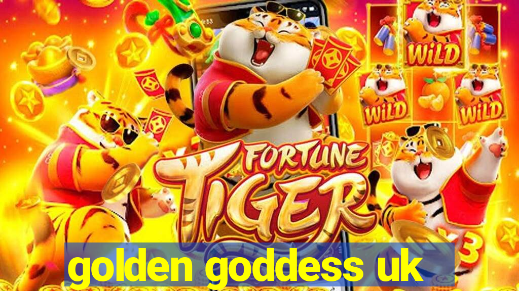 golden goddess uk