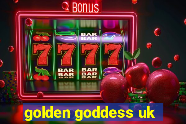 golden goddess uk