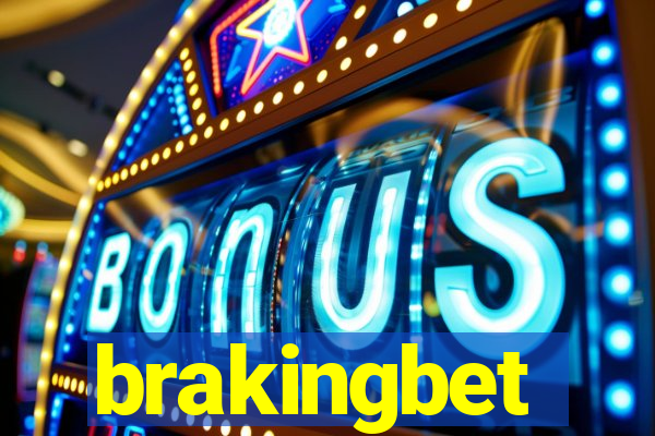 brakingbet