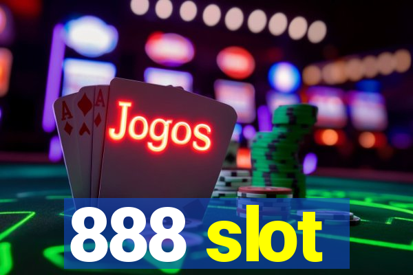 888 slot