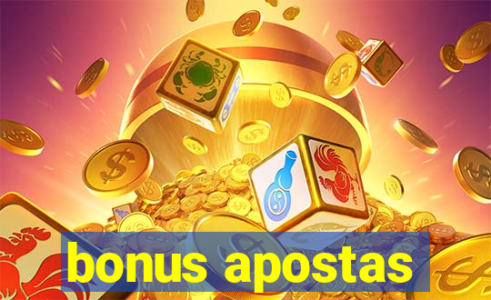 bonus apostas