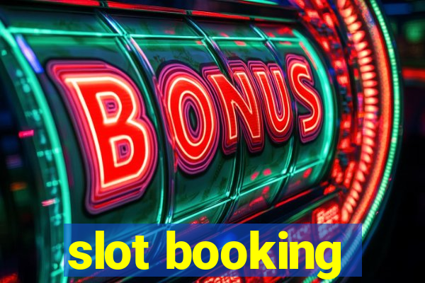 slot booking