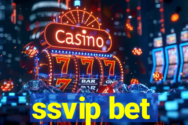 ssvip bet