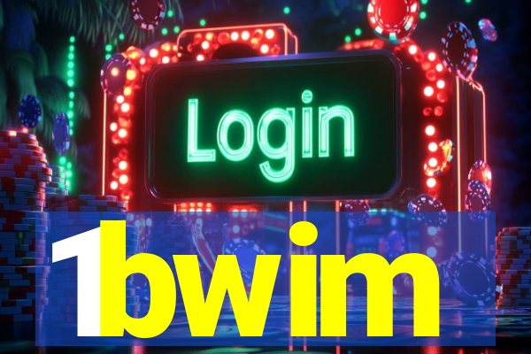 1bwim