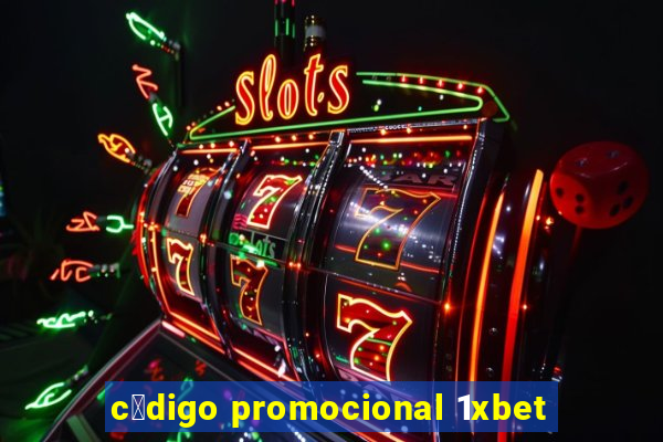 c贸digo promocional 1xbet