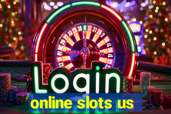 online slots us