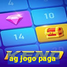 ag jogo paga