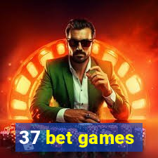 37 bet games