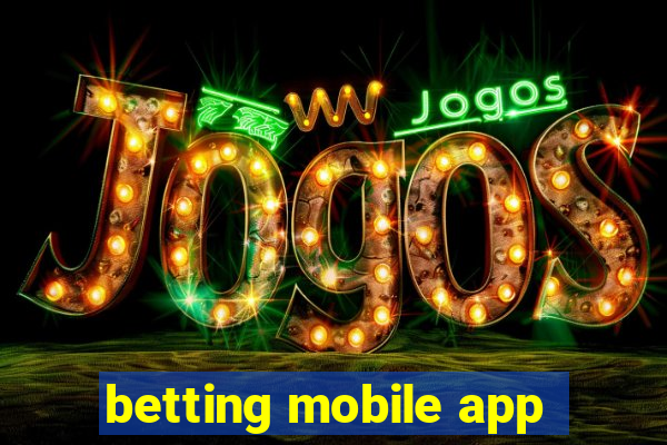 betting mobile app