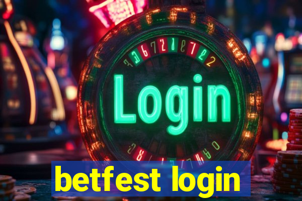 betfest login