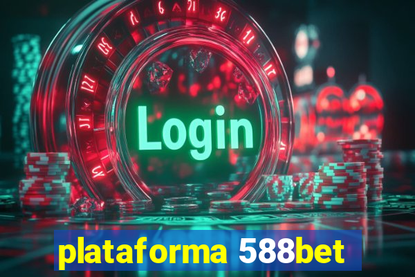 plataforma 588bet