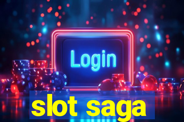 slot saga