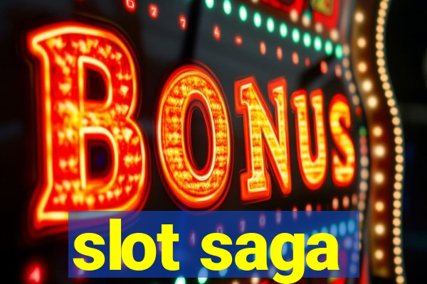 slot saga