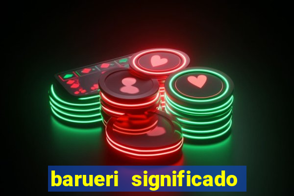 barueri significado em tupi