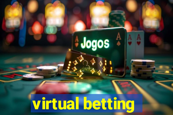 virtual betting