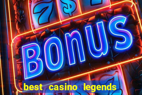 best casino legends 777 slots