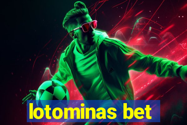 lotominas bet