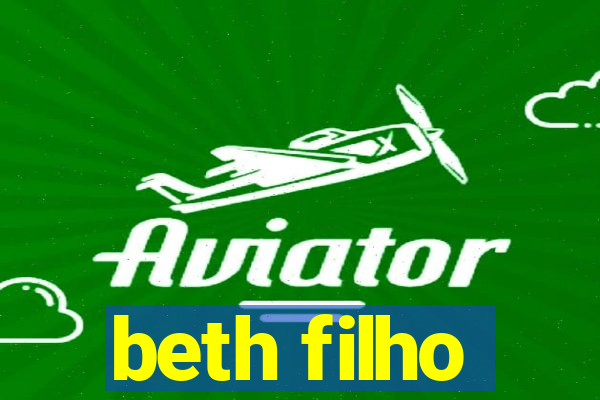 beth filho