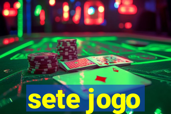 sete jogo