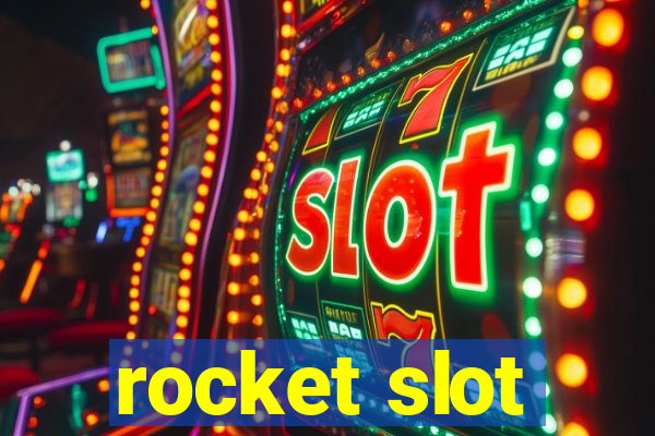 rocket slot