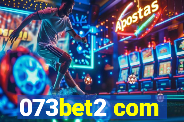 073bet2 com