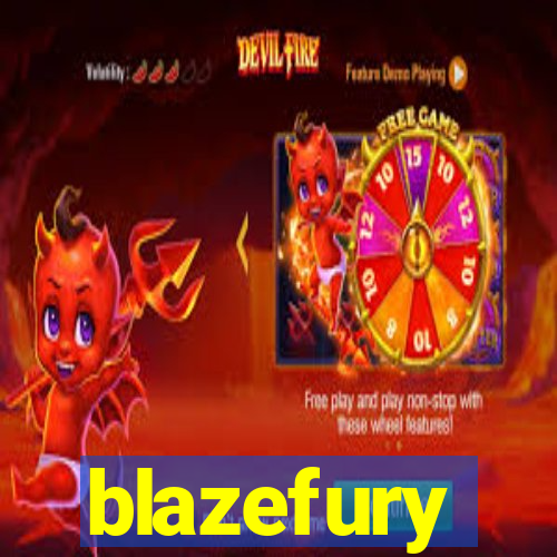 blazefury