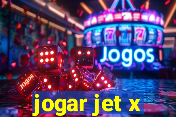 jogar jet x