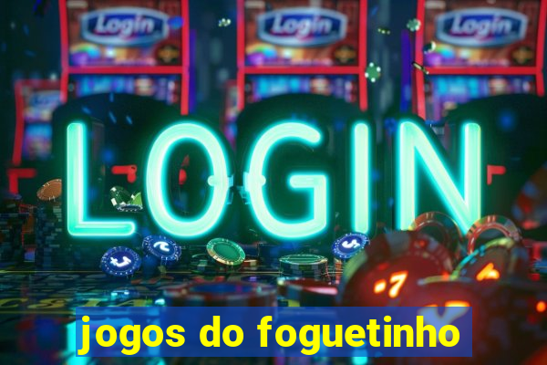 jogos do foguetinho