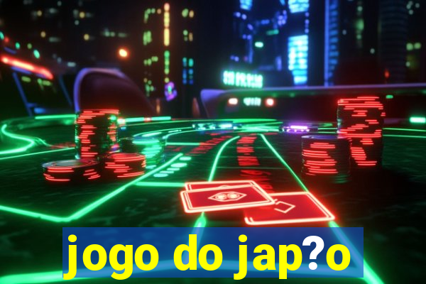 jogo do jap?o