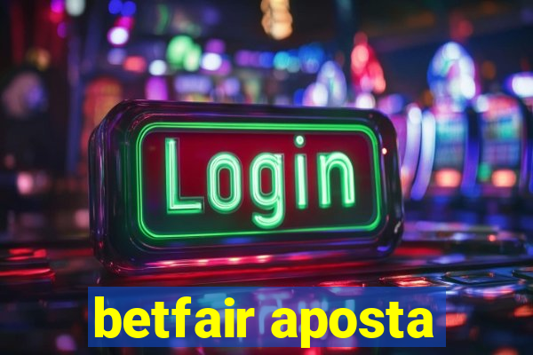 betfair aposta