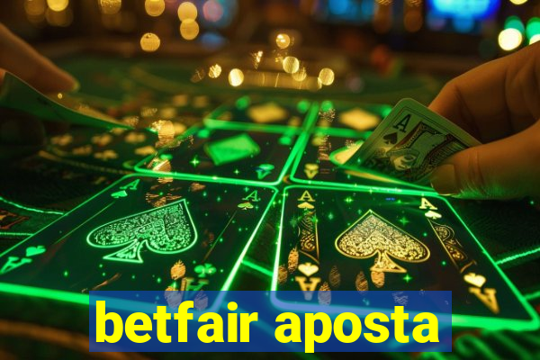 betfair aposta