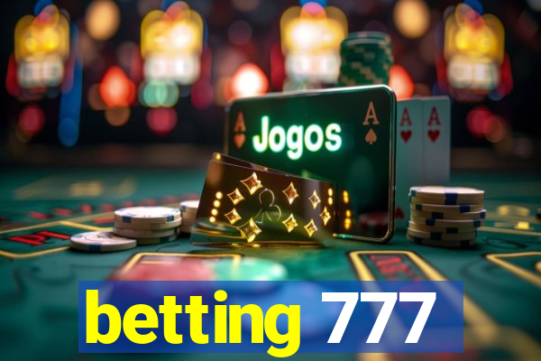 betting 777