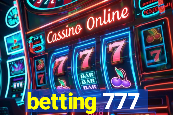 betting 777