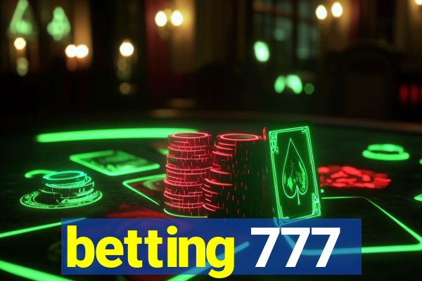 betting 777