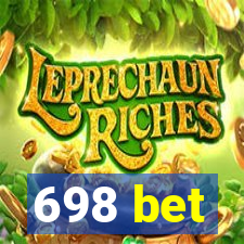 698 bet