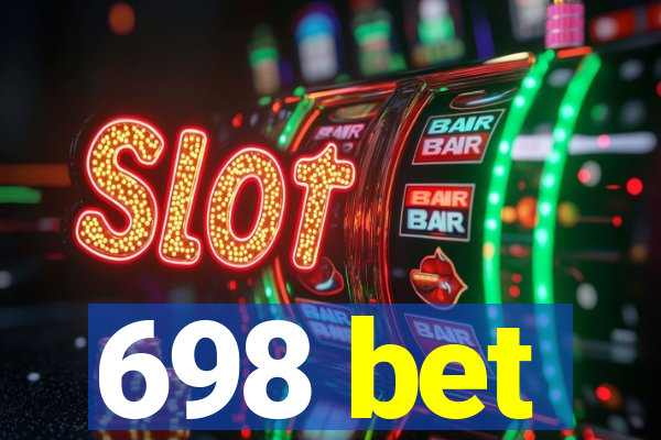 698 bet