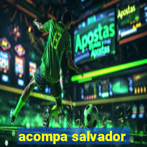 acompa salvador